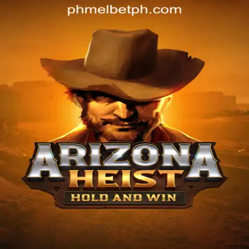 Unveiling the Thrills of ArizonaHeist at MelBet Online Casino Philippines